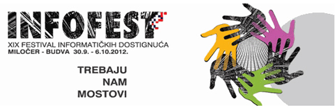 INFOFEST 2012 - početkom listopada u Crnoj Gori