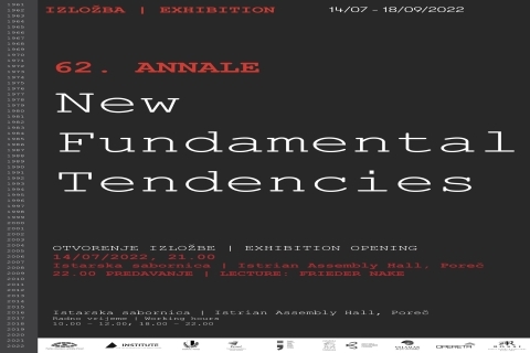 62. Annale: New Fundamental Tendencies - Poreč