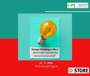 Design Thinking radionica - Motivirajte zaposlenike bez povećanja plaće - Zagreb