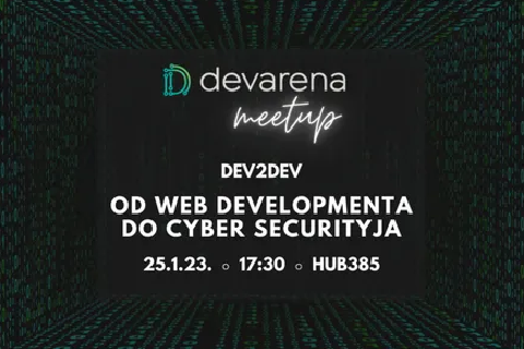 DEV2DEV od Web Developmenta do Cyber Securityja - Zagrebu